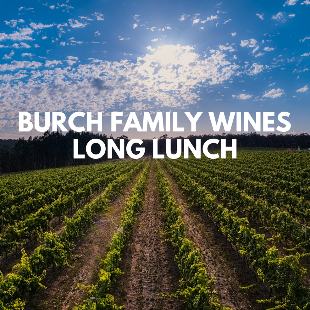Burch Family Wines Long Lunch Bib & Tucker